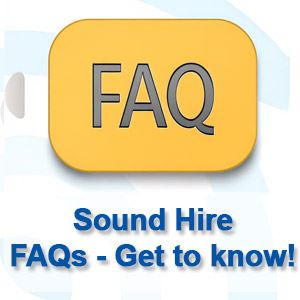 Sound Hire - FAQs